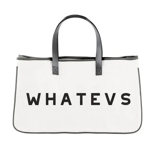 Whatevs Tote Bag